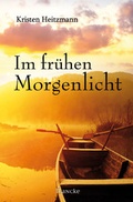 Cover: Im fr&uuml;hen Morgenlicht - Francke-Buch