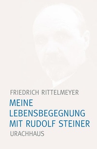 Enlarge image Cover: Meine Lebensbegegnung mit Rudolf Steiner - Urachhaus