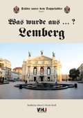 Cover: Was wurde aus...? Lemberg - Verlagshaus jakomini