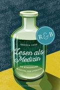 Cover: Lesen als Medizin - Kein & Aber