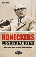 Cover: Honeckers Sonderkurier - edition berolina