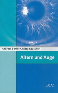 Abbildung von: Altern und Auge - DOZ-Verlag Optische Fachveröffentlichung