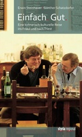 Cover: Einfach. Gut. - Verlagsgruppe Styria GmbH & Co. KG