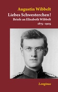 Cover: Liebes Schwesterchen! - Longinus