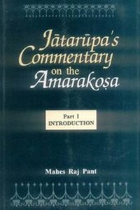 Abbildung von: Jatarupa's Commentary on the Amarakosa - Motilal Banarsidass Publications