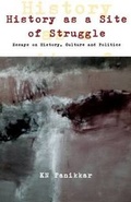 Cover: History as a Site of Struggle - Three Essays Collective