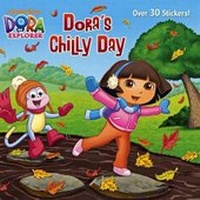 Enlarge image Cover: Dora's Chilly Day - Turtleback Books