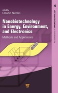 Cover: Nanobiotechnology in Energy, Environment and Electronics - Pan Stanford Publishing Pte Ltd