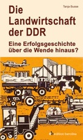 Cover: Die Landwirtschaft der DDR - BEBUG