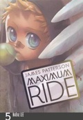 Cover: Maximum Ride Manga, Volume 5 - Turtleback Books