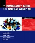 Cover: Immigrants Guide to the American Workplace - Pearson
