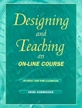 Bild: Designing and Teaching an On-Line Course - Pearson