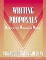 Cover: Writing Proposals (Part of the Allyn & Bacon Series in Technical Communication) - Pearson
