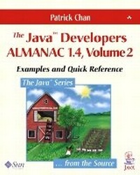 Enlarge image Cover: The Java (TM) Developers Almanac 1.4, Volume 2 - Addison Wesley
