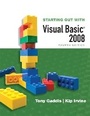 Cover: Starting Out with Visual Basic 2008 - Pearson