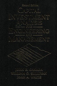 Enlarge image Cover: Capital Investment Analysis for Engineering and Management - Pearson Education (US)