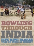 Cover: Bowling Through India - Justin Brown Books