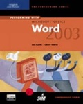 Cover: Performing with Microsoft Office Word 2003 - Course Technology Inc