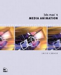 Abbildung von: 3ds max 4 Media Animation - New Riders
