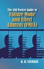 Cover: The ASQ Pocket Guide to Failure Mode and Effect Analysis (FMEA) - ASQ Quality Press