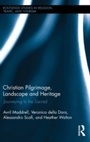Cover: Christian Pilgrimage, Landscape and Heritage - Routledge