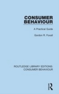 Bild vergrößern Bild: Consumer Behaviour (RLE Consumer Behaviour) - Routledge
