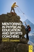 Cover: Mentoring in Physical Education and Sports Coaching - Routledge