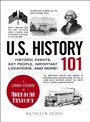 Cover: U.S. History 101 - Adams Media