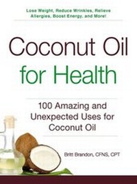 Abbildung von: Coconut Oil for Health - Adams Media