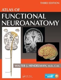 Enlarge image Cover: Atlas of Functional Neuroanatomy - CRC Press
