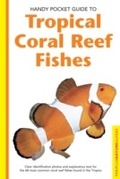 Cover: Handy Pocket Guide to Tropical Coral Reef Fishes - Periplus Editions