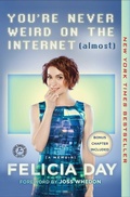 Cover: You're Never Weird on the Internet (Almost) - Touchstone;Gallery Books