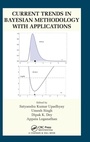 Cover: Current Trends in Bayesian Methodology with Applications - Chapman & Hall/CRC