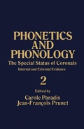 Cover: The Special Status of Coronals: Internal and External Evidence - Academic Press