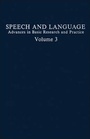 Cover: Speech and Language: v. 3 - Academic Press