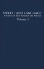 Cover: Speech and Language: v. 5 - Academic Press