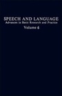 Cover: Speech and Language: v. 6 - Academic Press