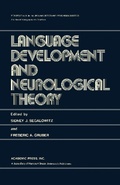 Cover: Language Development and Neurological Theory - Academic Press