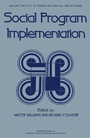 Cover: Social Program Implementation - Academic Press