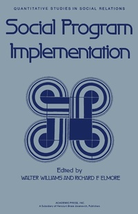 Enlarge image Cover: Social Program Implementation - Academic Press