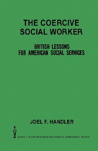 Enlarge image Cover: The Coercive Social Worker - Academic Press