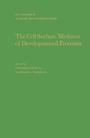 Cover: The Cell Surface: Mediator of Developmental Processes - Academic Press