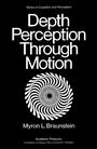 Cover: Depth Perception Through Motion - Academic Press