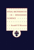 Cover: Ritual Brotherhood in Renaissance Florence - Academic Press