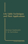 Cover: Life Table Techniques and Their Applications - Academic Press
