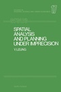 Cover: Spatial Analysis and Planning under Imprecision - Elsevier