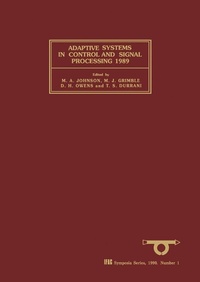 Enlarge image Cover: Adaptive Systems in Control and Signal Processing 1989 - Elsevier