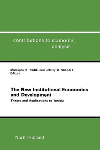 Enlarge image Cover: The New Institutional Economics and Development - Elsevier