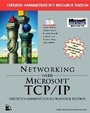 Cover: Networking with Microsoft TCP/IP, Certified Administrator's Resource Edition - New Riders