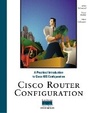 Cover: Cisco Router Configuration - Cisco Press